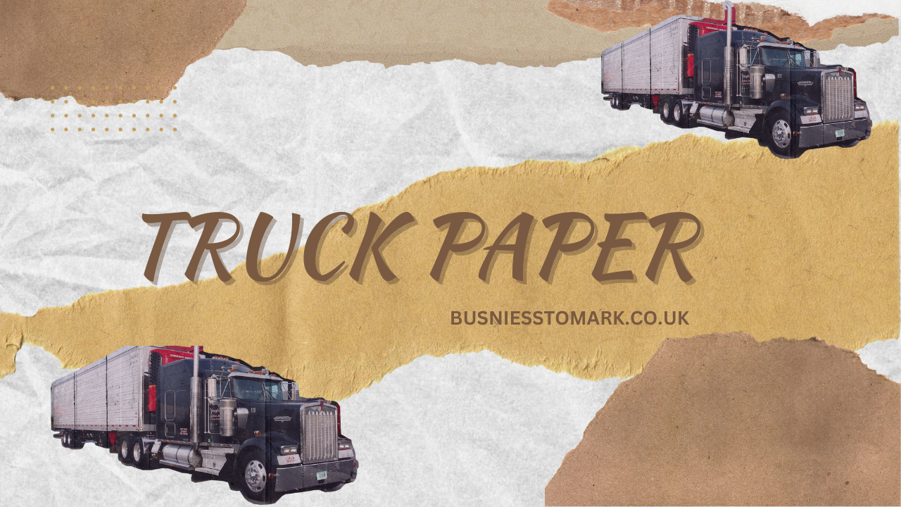 Truck Paper